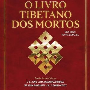 LIVRO TIBETANO DOS MORTOS, O – PENSAMENTO