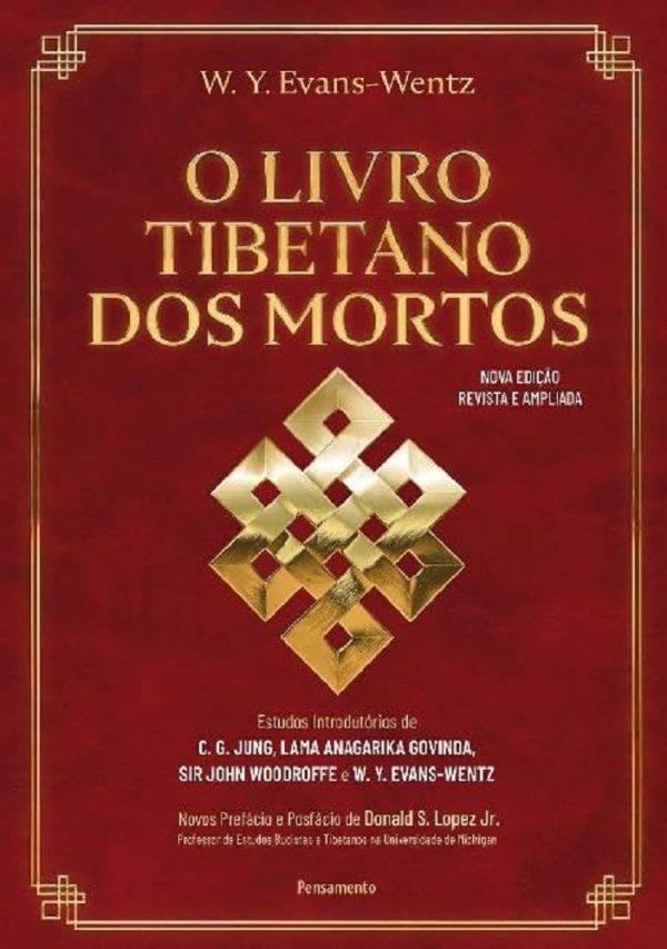 LIVRO TIBETANO DOS MORTOS, O - PENSAMENTO