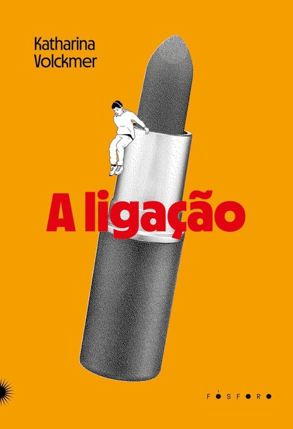 LIGACAO, A - FOSFORO