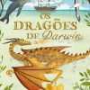 DRAGOES DE DARWIN, OS – GLOBO CLUBE