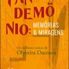 PANDEMONIO – MEMORIAS E MIRAGENS – FARIA E SILVA