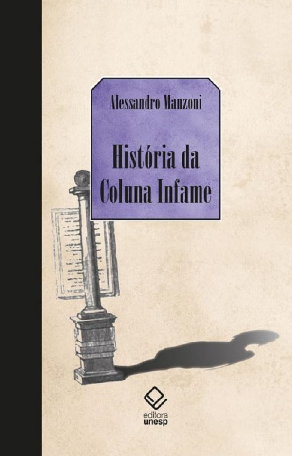 HISTORIA DA COLUNA INFAME - UNESP