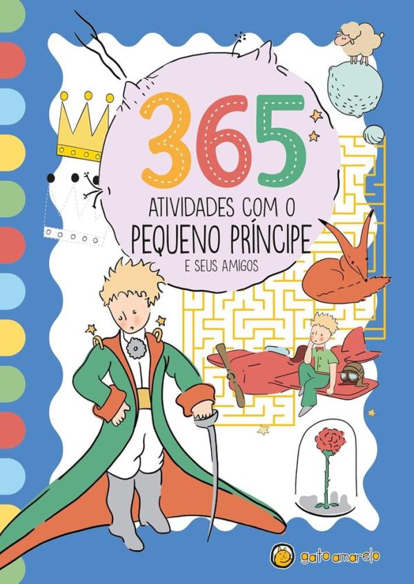 365 ATIVIDADES COM O PEQUENO PRINCIPE E SEUS AMIGOS - GATO AMARELO