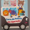 PASSEANDO PELA CIDADE – CARRO DA POLICIA EM OPERACAO – TODOLIVRO