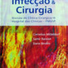 Infecção e cirurgia divisão de clínica cirúrgica III Hospital das Clínicas – FMUSP