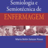 Semiologia e semiotécnica de enfermagem