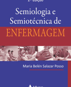 Semiologia e semiotécnica de enfermagem