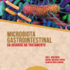 Microbiota gastrointestinal da disbiose ao tratamento