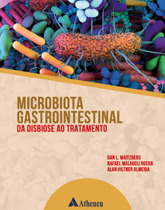 Microbiota gastrointestinal da disbiose ao tratamento