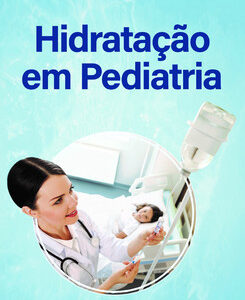 Hidratação em pediatria