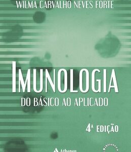 Imunologia – Do básico ao aplicado