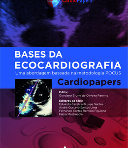 Bases da ecocardiografia – uma abordagem baseada na metodologia pocus – cardiopapers