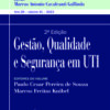 Gestão, qualidade e segurança em UTI