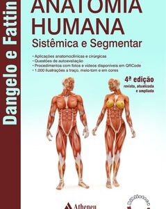 Anatomia humana – Sistêmica e segmentar