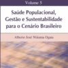 Saúde populacional, gestão e sustentabilidade para o cenário brasileiro