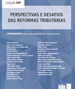 Perspectivas e desafios das reformas tributárias