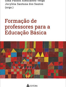 Formação de professores para a educação básica