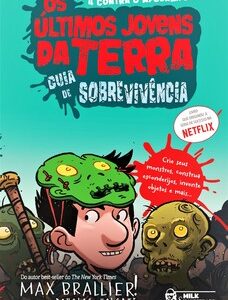 Os últimos jovens da Terra guia de sobrevivência