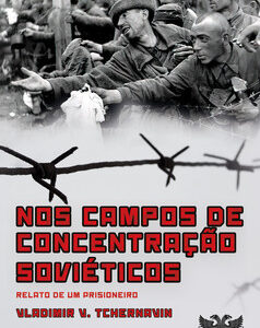 Nos campos de concentração soviéticos