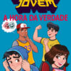 Turma da mônica jovem: a hora da verdade