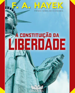 A constituição da liberdade