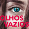 Olhos vazios Um livro eletrizante!