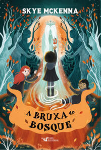 A bruxa do bosque – livro ii