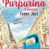 Angelina purpurina – A turista