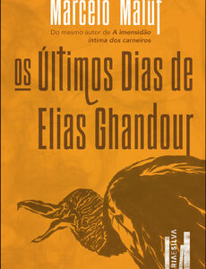 Os últimos dias de elias ghandour