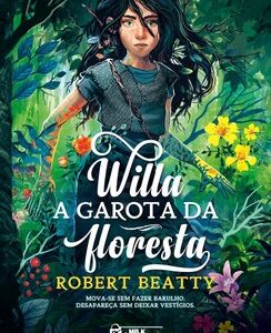 Willa – A garota da floresta