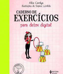 Caderno de exercícios para detox digital