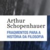 Fragmentos para a história da filosofia – Ed. Bolso