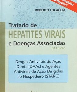 Tratado de hepatites virais e doenças associadas