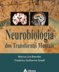 Neurobiologia dos transtornos mentais