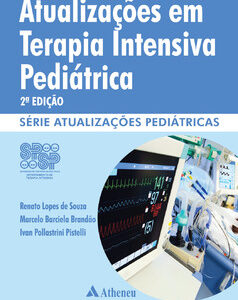 Atualizações em terapia intensiva pediátrica