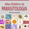 Atlas didático de parasitologia