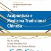 Acupuntura e medicina tradicional chinesa