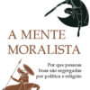 A mente moralista