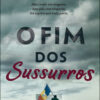 O fim dos sussurros