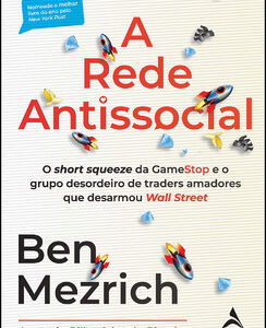 A rede antissocial o short squeeze da gamestop e o grupo desordeiro de traders amadores que desarmou wall street