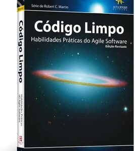 Código limpo habilidades práticas do Agile Software