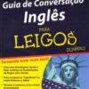 Guia de conversação inglês para leigos