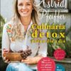 Culinária detox para o dia a dia