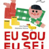 Eu sou eu sei