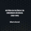 História da falência e da concordata no Brasil (1850-1945)