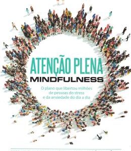 Atencao Plena – Mindfulness