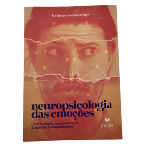 Neuropsicologia Das Emocoes Caracterizacao