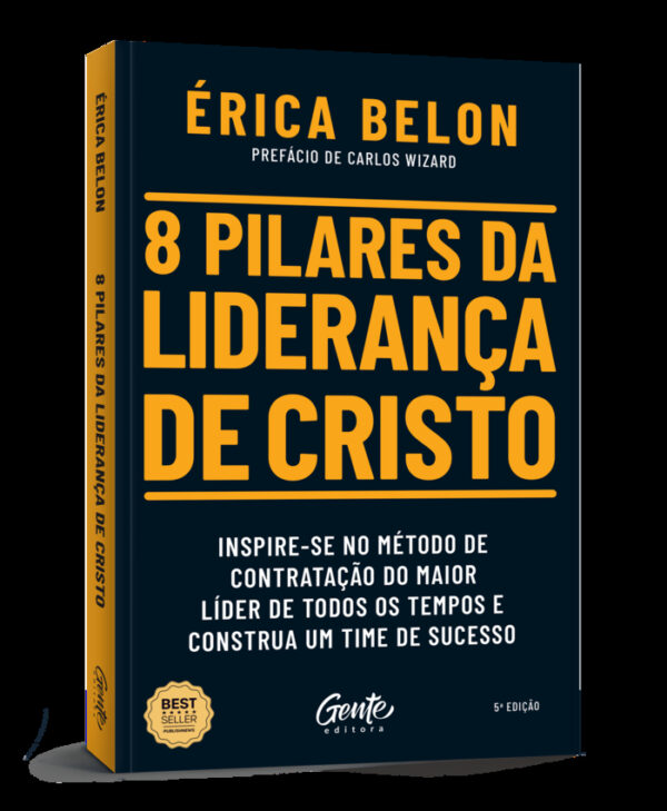 8 pilares da liderança de Cristo