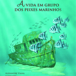 A vida em grupo dos peixes marinhos