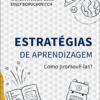 Estratégias de aprendizagem como promovê-las